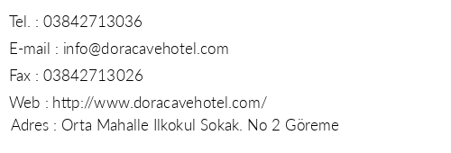 Dora Cave Hotel telefon numaralar, faks, e-mail, posta adresi ve iletiim bilgileri